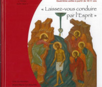 "Laissez-vous conduire par l'Esprit" - 4e année